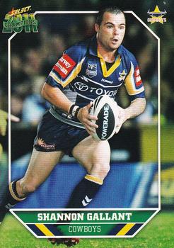 2011 NRL Champions #104 Shannon Gallant Front